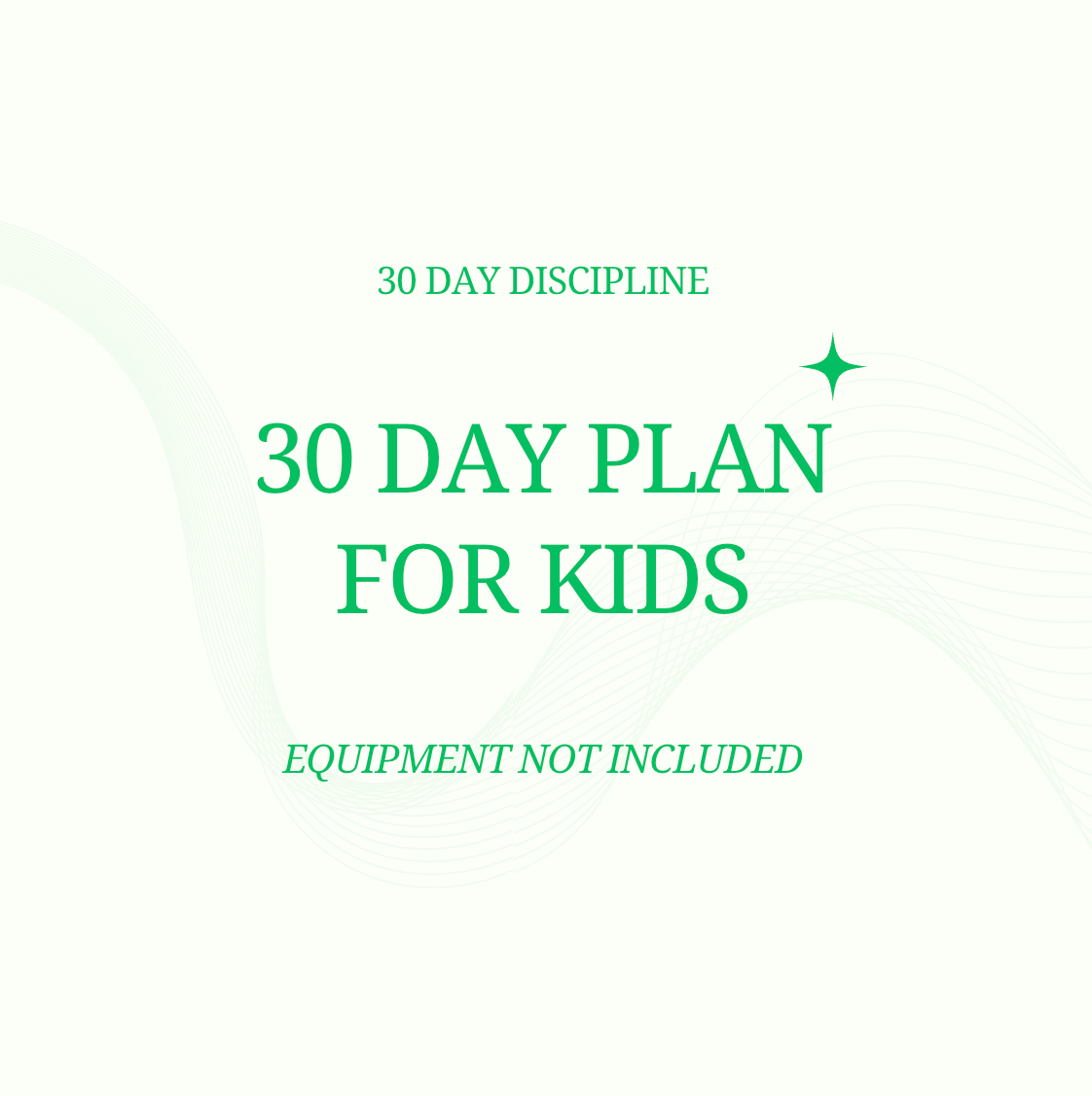 30 Day Routine For Kids - Equipment Not Included