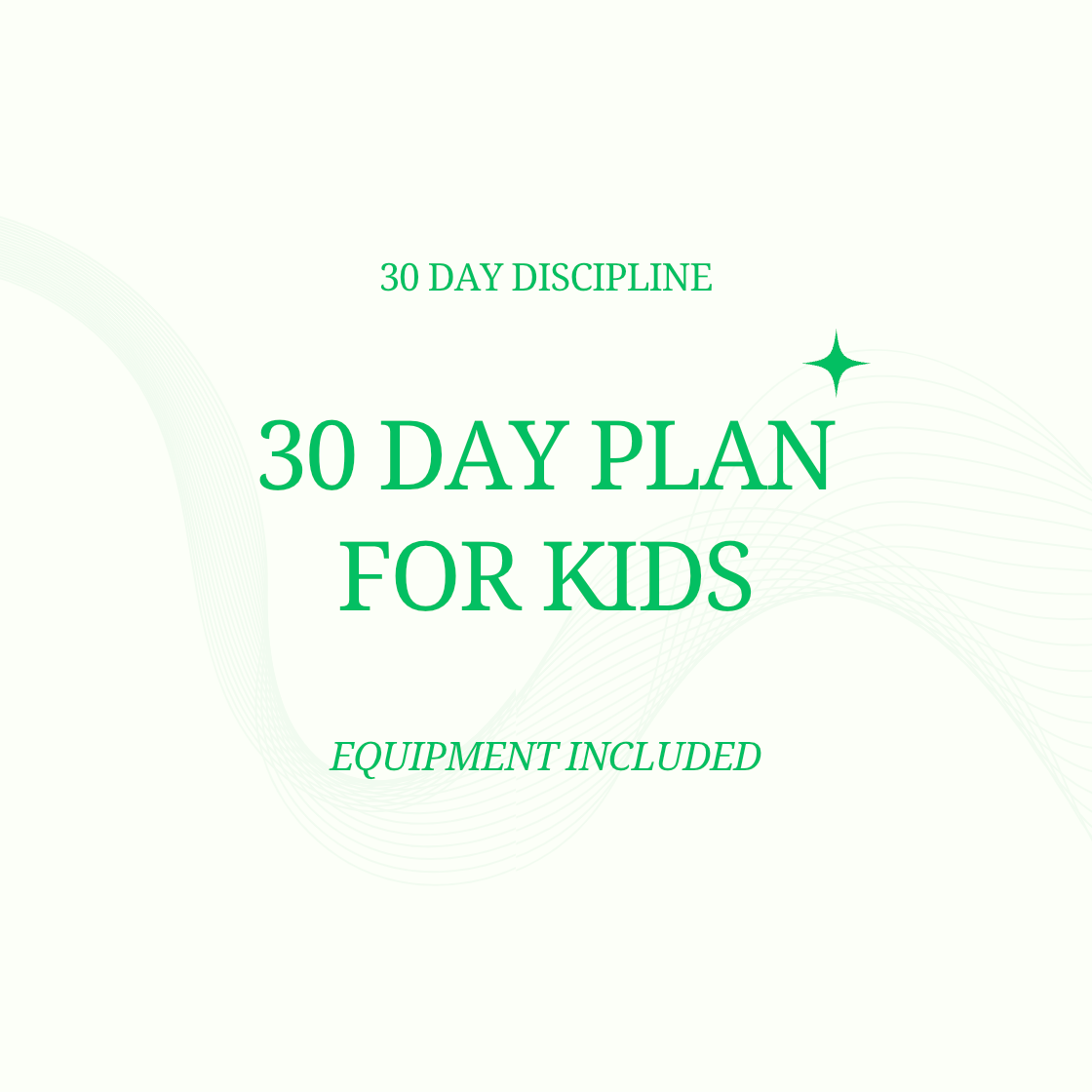 30 Day Routine For Kids - Equipment Included